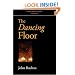 The Dancing Floor