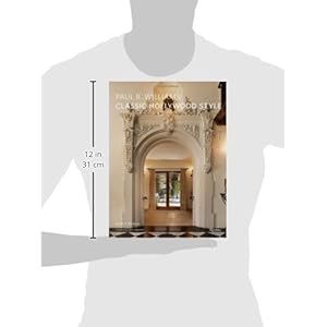 Paul R. Williams:  Classic Hollywood Style