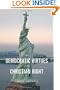 The Democratic Virtues of the Christian Right