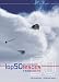 Top 50 Ski and Snowboard Resorts in Europe 2008-2009 (Top 50 Ski & Snowboard Resorts in Europe)