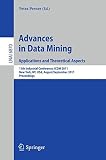 Advances in data mining : applications and theoretical aspects : 11th industrial conference, ICDM 2011, New York, N.Y., August 30 - September 3 2011 : proceedings