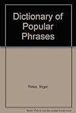 Dictionary of popular phrases