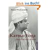Karma Yoga. Der Pfad der Arbeit
