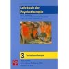 Das gro�e Lehrbuch der Psychotherapie. Bd.3 : Verhaltenstherapie