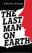 The last Man on Earth