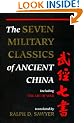 Seven Military Classics of Ancient China, The (History and Warfare)