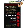 The Seven Military Classics of Ancient China Of Ancient China (History and Warfare) by Ralph D. Sawyer