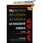 Click here to buy The Seven Military Classics of Ancient China Of Ancient China (History and Warfare) by Ralph D. Sawyer.