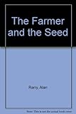 The farmer and the seed