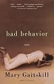 Bad behavior : stories