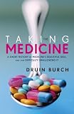 Books : Taking the Medicine