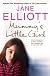 Mummy's Little Girl: A Desperate Race to Save a Lost Child