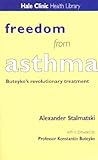 Freedom from asthma : Buteyko's revolutionary treatment