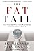 The Fat Tail: The Power of Political Knowledge for Strategic Investing