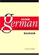 Using German: A Guide to Contemporary Usage