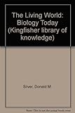 The Living world : biology today