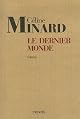 Le Dernier Monde by Céline Minard