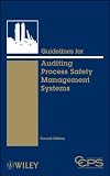 Guidelines for Auditing Process Safety Management Systems