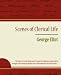 Scenes of Clerical Life (Paperback)