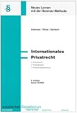 Internationales Privatrecht: Privatrecht. Prozeßrecht. Rechtsvergleichung