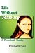 Life Without Jealousy: A Practical Guide (10-Step Empowerment Series)