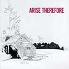 Arise, Therefore by Will Oldham