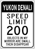 GMC YUKON DENALI Speed Limit Sign - 12 X 18 Inches