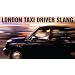 London Taxi Driver Slang