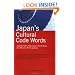 Japan's Cultural Code Words: 233 Key Terms That Explain the Attitudes and Behavior of the Japanese