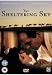 The Sheltering Sky [Edizione: Regno Unito]