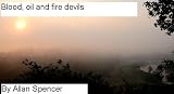 Blood, oil and fire devils (The saga of the Woden born)