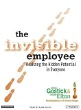 Review Tantor Media  / The Invisible Employee: Realizing the Hidden Potential in Everyone