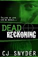 Dead Reckoning (Black Fire -Book 2)