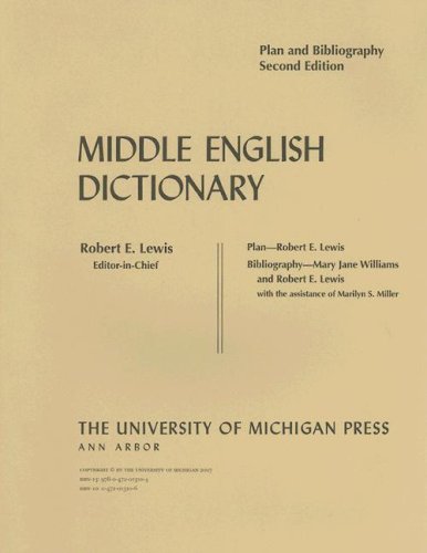 Middle English Dictionary: Plan and Bibliography, 2nd Edition