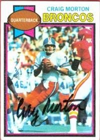Craig Morton Autographed/Hand Signed Football Card (Denver Broncos)