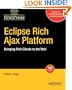 Eclipse Rich Ajax Platform: Bringing Rich Client into the Web (Firstpress)
