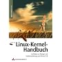 Linux-Kernel Handbuch: Leitfaden zu Design und Implementierung von Kernel 2.6