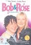 Bob & Rose
