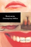Beauty and the Contemporary Sublime (Aesthetics Today)