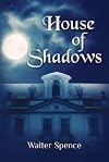 House of Shadows