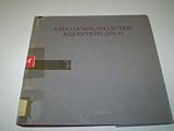 Arts Council collection : acquisitions 1979-83 : a concise illustrated catalogue of paintings, sculptures, drawings and photographs purchased for the Arts Council of Great Britain between 1979 and 198