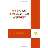 My Big Fat Supernatural Wedding