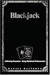 Blackjack: A Winning Procedure - Using Statistical Performances