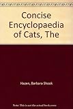 The concise encyclopedia of cats