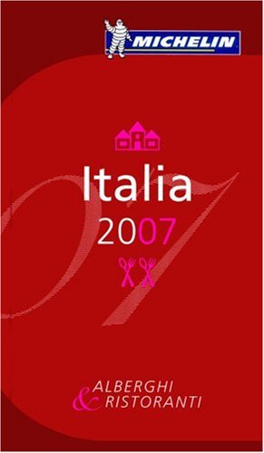 City Travel Guides Discounted   : Michelin Guide Italia 2007 (Michelin Guides)
