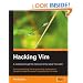 Hacking Vim: A Cookbook to get the Most out of the Latest Vim Editor: From personalizing Vim to productivity optimizations: Recipes to make life easier for experienced Vim users