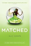 Matched Book 3 (Matched Trilogy) by Ally Condie