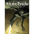 Ich, der Drache 01 - Das Ende der Sch�pfung