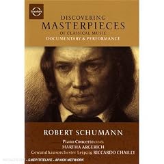 Discovering Masterpieces Of Classical Music - Robert Schumann - Concerto For Piano And Orchestra [DVD] [2006]