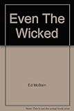 Even the wicked